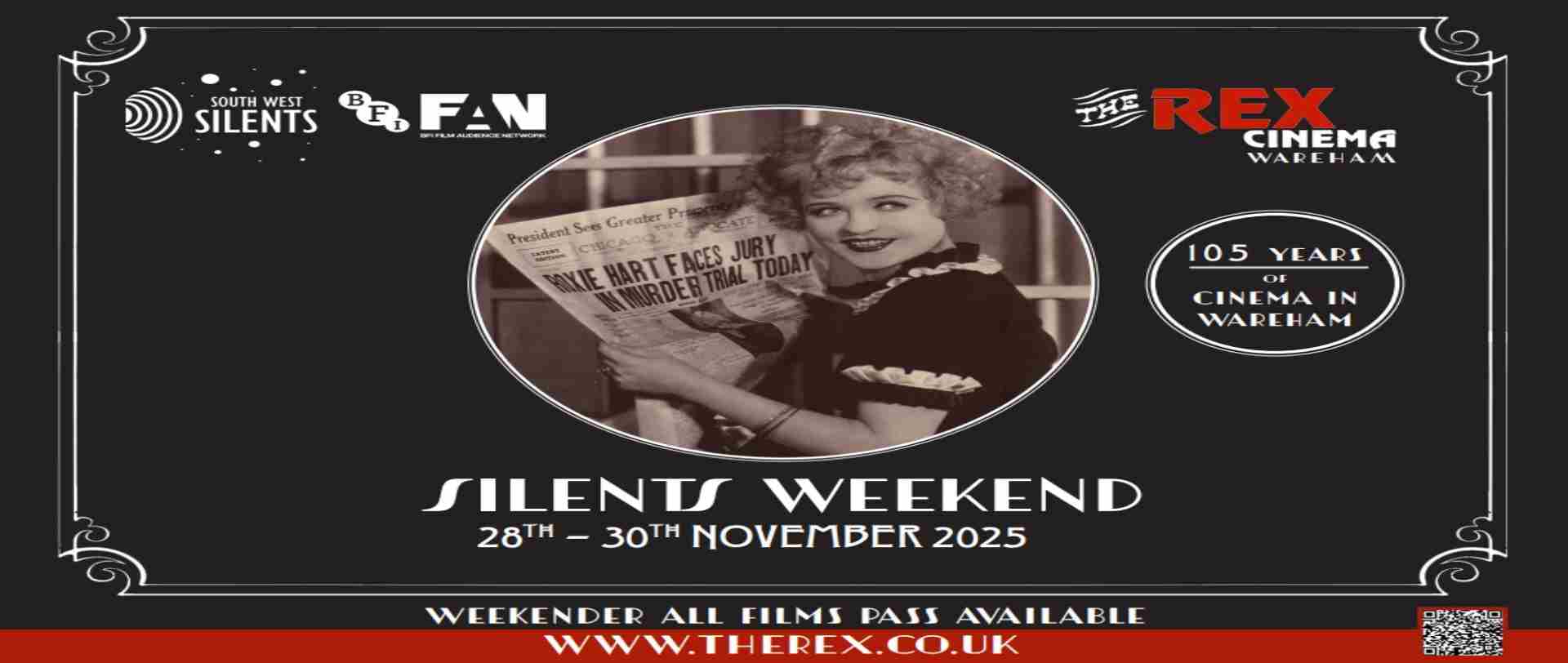 The Silents Weekend at The Rex